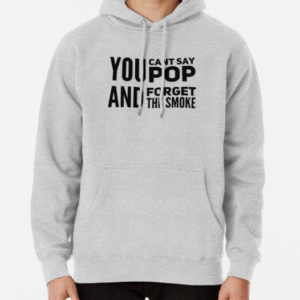 Pop Smoke Hoodies - Pop Smoke You Cant Say Pullover Hoodie